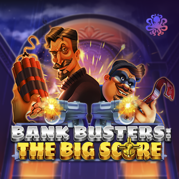 Bank Busters: The Big Score - WINGBET138